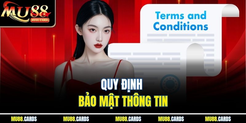 Điều Khoản Và Điều Kiện 2 Quy định bảo mật thông tin